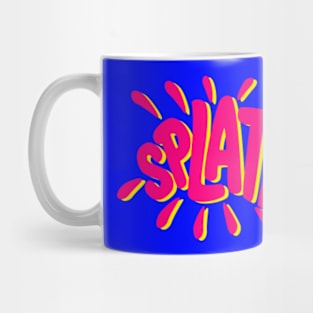 SPLATT!! Mug